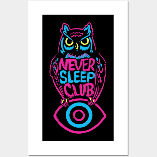 Never Sleep Club Posters and Art